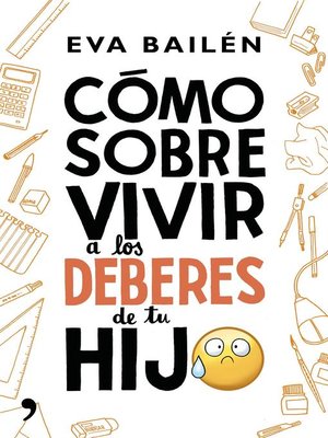 cover image of Cómo sobrevivir a los deberes de tu hijo